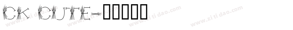 CK Cute字体转换